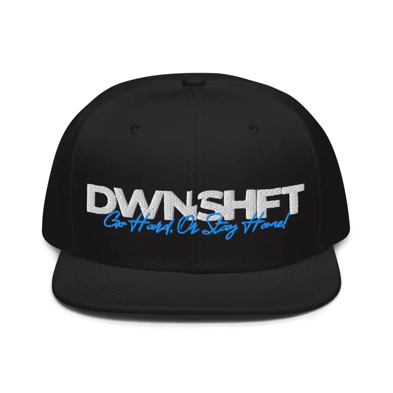GO HARD - SNAPBACK DWNSHFT